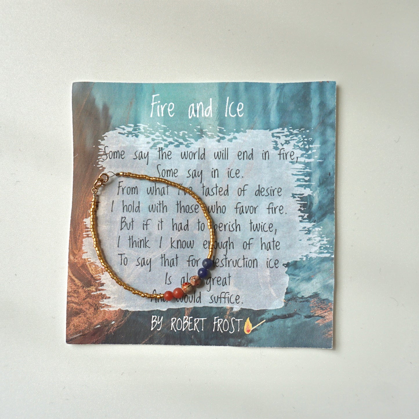 Fire and Ice Bracelet - Inspired by Robert Frost
